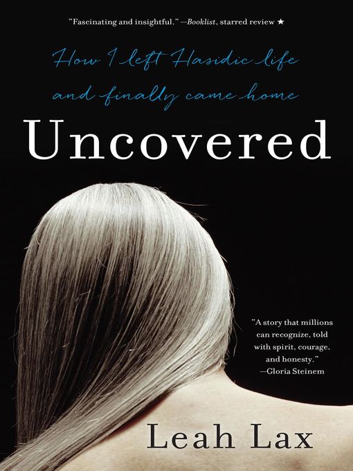 Title details for Uncovered by Leah Lax - Available